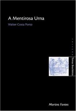 Imagem de A MENTIROSA URNA