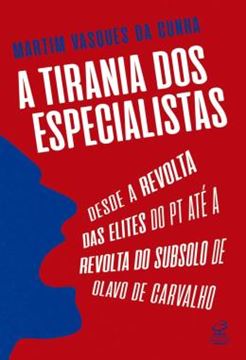 Imagem de A TIRANIA DOS ESPECIALISTAS