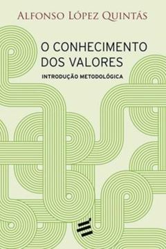 Imagem de CONHECIMENTO DOS VALORES, O