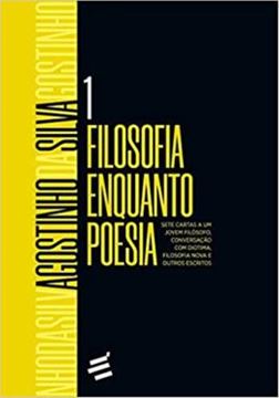 Imagem de FILOSOFIA ENQUANTO POESIA: SETE CARTAS A UM JOVEM FILOSOFO, CONVERSACAO COM