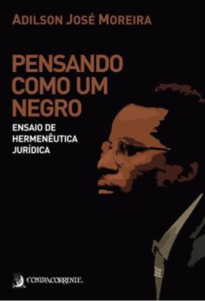Picture of PENSANDO COMO UM NEGRO - ENSAIO DE HERMENEUTICA JURIDICA