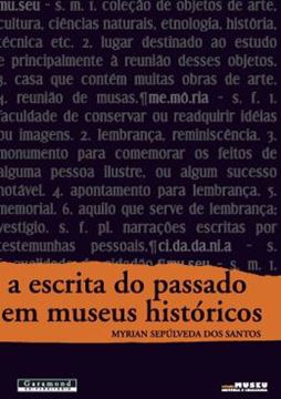 Imagem de A ESCRITA DO PASSADO EM MUSEUS HISTORICOS