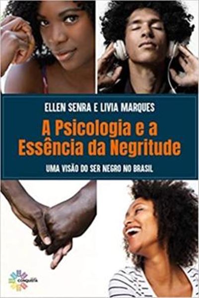 Picture of A PSICOLOGIA E A ESSENCIA DA NEGRITUDE