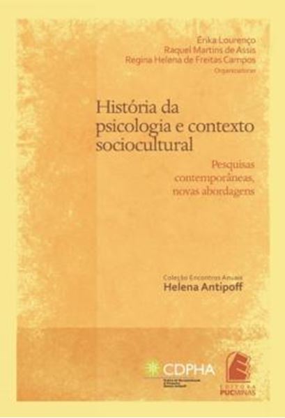 Picture of HISTORIA DA PSICOLOGIA E CONTEXTO SOCIOCULTURAL - VOLUME  - PESQUISAS CONTEMPORANEAS, NOVAS ABORDAGENS