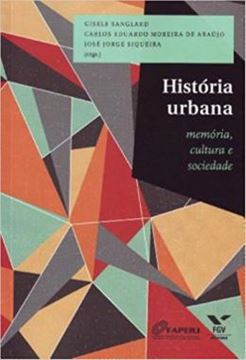 Imagem de HISTORIA URBANA: MEMORIA, CULTURA E SOCIEDADE - VOLUME  - 