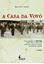 Imagem de A CASA DA VOVO