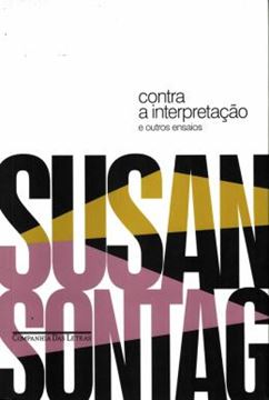Imagem de CONTRA A INTERPRETACAO E OUTROS ENSAIOS