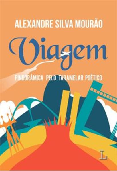 Picture of VIAGEM PINDORAMICA PELO TARAMELAR POETICO