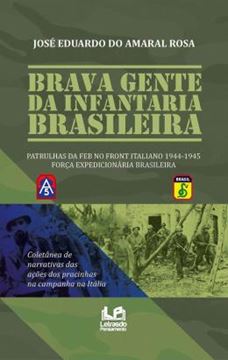 Imagem de BRAVA GENTE DA INFARTARIA BRASILEIRA