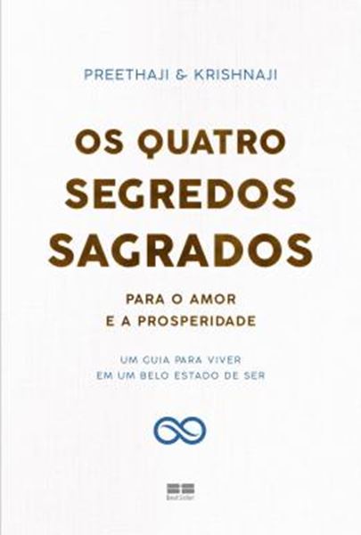 Picture of OS QUATRO SEGREDOS SAGRADOS PARA O AMOR E A PROSPERIDADE
