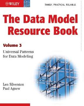 Imagem de THE DATA MODEL RESOURCE BOOK - VOL. 3 - UNIVERSAL PATTERNS FOR DATA MODELING