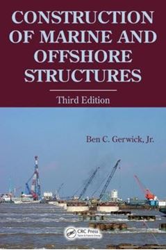 Imagem de CONSTRUCTION OF MARINE AND OFFSHORE STRUCTURES - 3RD ED