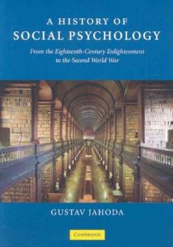 Imagem de HISTORY OF SOCIAL PSYCOLOGY - FROM THE EIGHTEENTH-CENTURY ENLIGHTENMENT TO THE SECOND WORLD WAR