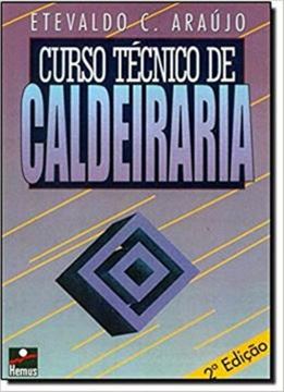 Imagem de CURSO TECNICO DE CALDEIRARIA - 3ª ED