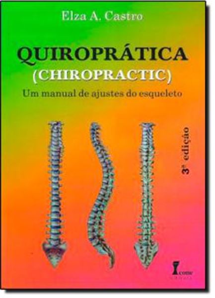 Picture of QUIROPRATICA   UM MANUAL DE AJUSTE DO ESQUELETO   3ª EDICAO 
