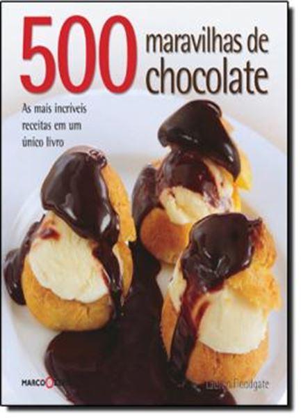 Picture of 500 MARAVILHAS DE CHOCOLATE
