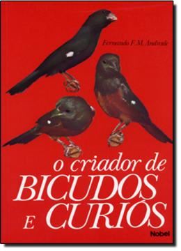 Imagem de CRIADOR DE BICUDOS E CURIOS, O