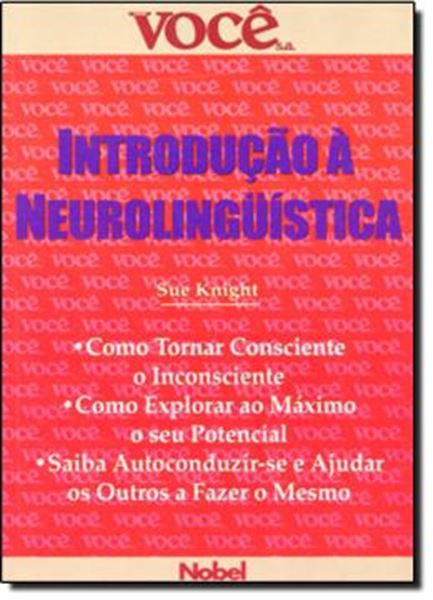Picture of INTRODUCAO A NEUROLINGUISTICA   VOCE S.A.