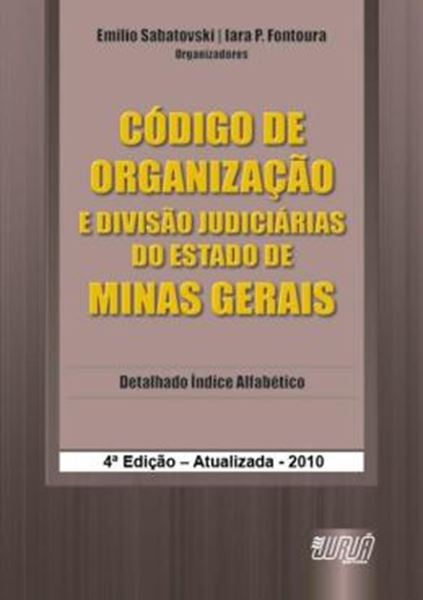 Picture of CODIGO DE ORGANIZACAO E DIVISAO JUDICIARIAS DO ESTADO DE MINAS GERAIS