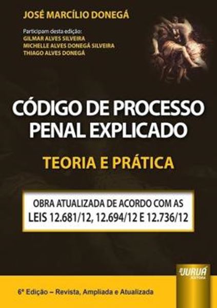 Picture of CODIGO DE PROCESSO PENAL EXPLICADO - TEORIA E PRATICA
