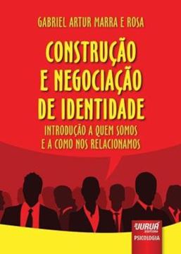 Imagem de CONSTRUCAO E NEGOCIACAO DE IDENTIDADE