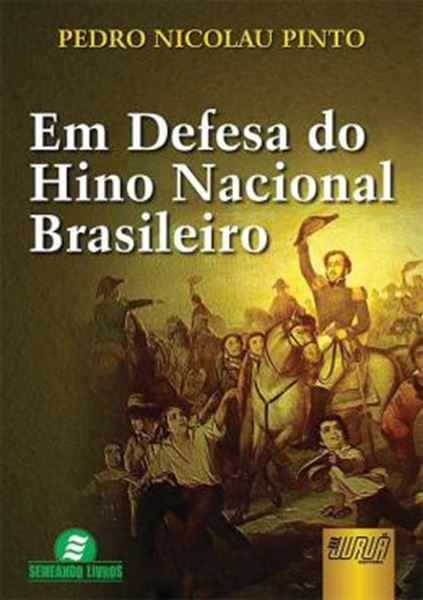 Picture of EM DEFESA DO HINO NACIONAL BRASILEIRO
