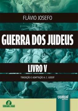 Imagem de GUERRA DOS JUDEUS - LIVRO V