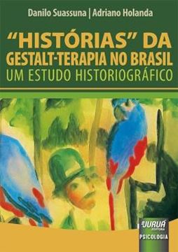 Imagem de HISTORIAS DA GESTALT-TERAPIA NO BRASIL