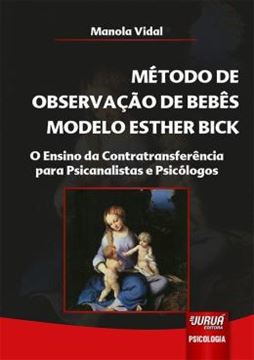 Imagem de METODO DE OBSERVACAO DE BEBES MODELO ESTHER BICK