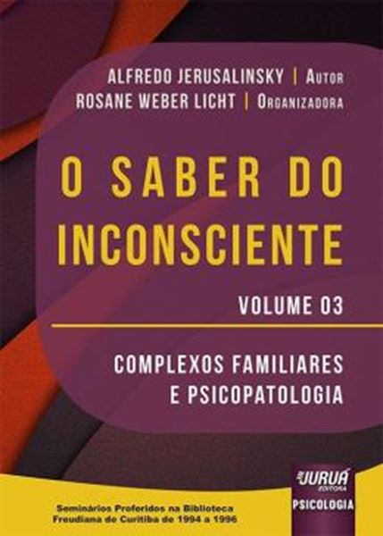 Picture of O SABER DO INCONSCIENTE - VOLUME 3