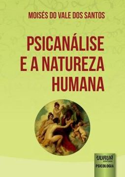 Imagem de PSICANALISE E A NATUREZA HUMANA