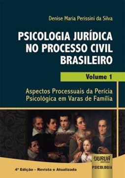 Imagem de PSICOLOGIA JURIDICA NO PROCESSO CIVIL BRASILEIRO - VOLUME 1