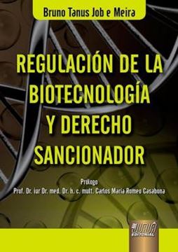 Imagem de REGULACION DE LA BIOTECNOLOGIA Y DERECHO SANCIONADOR