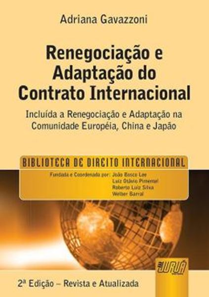 Picture of RENEGOCIACAO E ADAPTACAO DO CONTRATO INTERNACIONAL, A