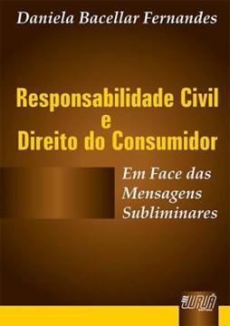 Imagem de RESPONSABILIDADE CIVIL & DIREITO DO CONSUMIDOR