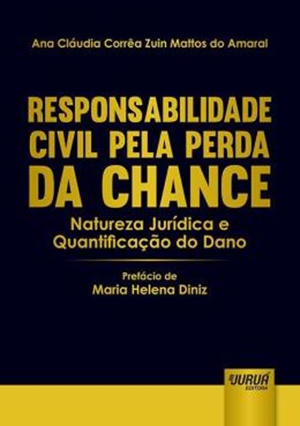 Picture of RESPONSABILIDADE CIVIL PELA PERDA DA CHANCE