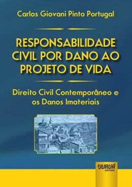 Picture of RESPONSABILIDADE CIVIL POR DANO AO PROJETO DE VIDA