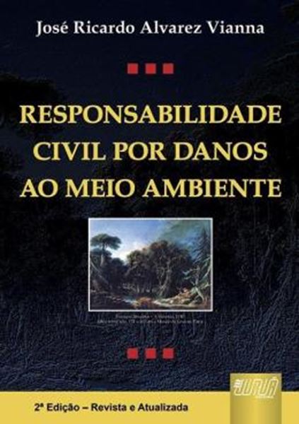 Picture of RESPONSABILIDADE CIVIL POR DANOS AO MEIO AMBIENTE