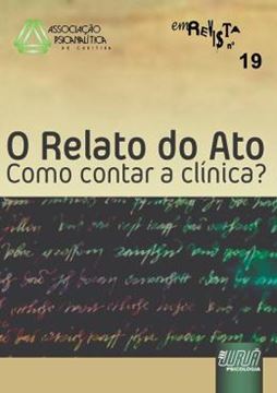 Imagem de REVISTA DA ASSOCIACAO PSICANALITICA DE CURITIBA - N° 19