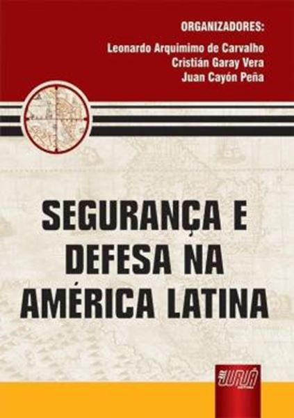 Picture of SEGURANCA E DEFESA NA AMERICA LATINA
