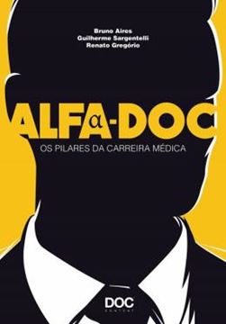 Imagem de ALFA-DOC - OS PILARES DA CARREIRA MEDICA