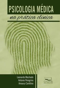 Imagem de PSICOLOGIA MEDICA NA PRATICA CLINICA