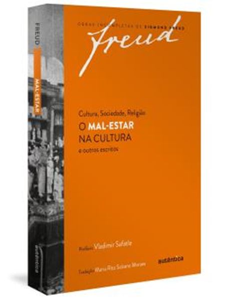 Picture of CULTURA, SOCIEDADE, RELIGIAO: O MAL-ESTAR NA CULTURA E OUTROS ESCRITOS