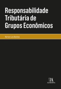 Imagem de RESPONSABILIDADE TRIBUTARIA DE GRUPOS ECONOMICOS
