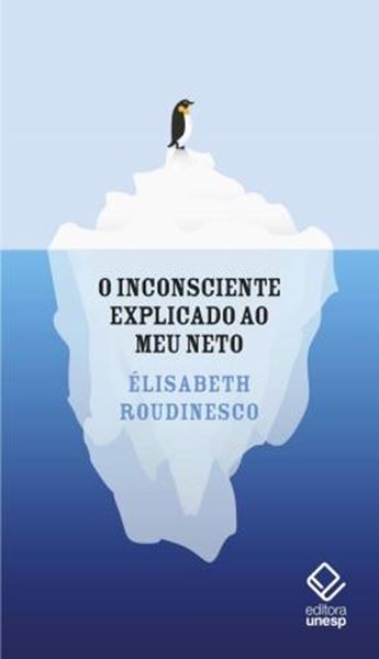 Picture of O INCONSCIENTE EXPLICADO AO MEU NETO