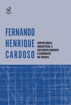 Imagem de EMPRESARIO INDUSTRIAL E DESENVOLVIMENTO ECONOMICO NO BRASIL