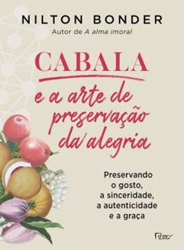 Imagem de CABALA E A ARTE DE PRESERVACAO DA ALEGRIA