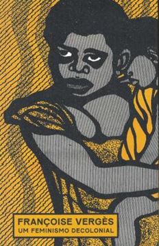 Imagem de UM FEMINISMO DECOLONIAL