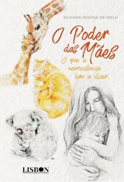 Picture of O PODER DAS MAES - O QUE A NEUROCIENCIA TEM A DIZER