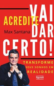 Imagem de ACREDITE. VAI DAR CERTO!